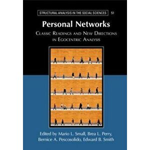 Personal Networks. Classic Readings and New Directions in Egocentric Analysis, New ed, Paperback - *** imagine