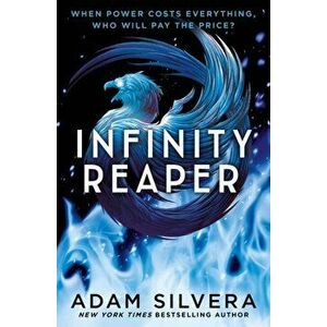Infinity Reaper, Paperback - Adam Silvera imagine