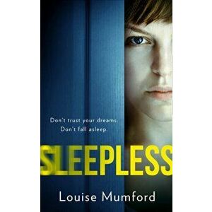 Sleepless, Paperback - Louise Mumford imagine