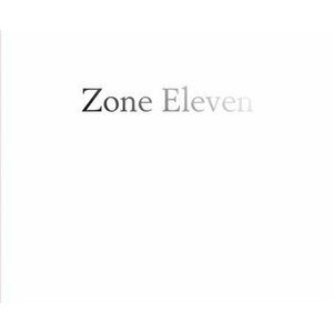Zone Eleven, Hardback - Mike Mandel imagine