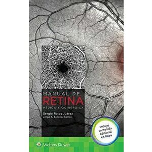 Manual de retina medica y quirurgica, Paperback - Dr. Jorge A. Sanchez Ramos imagine