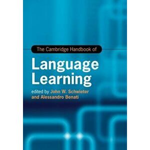 The Cambridge Handbook of Language Learning, Paperback - *** imagine