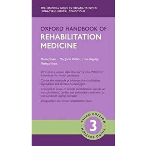 Oxford Handbook of Rehabilitation Medicine. 3 Revised edition, Paperback - *** imagine