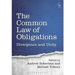The Common Law of Obligations. Divergence and Unity, Paperback - *** imagine