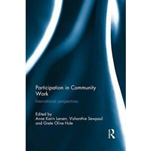 Participation in Community Work. International Perspectives, Paperback - *** imagine