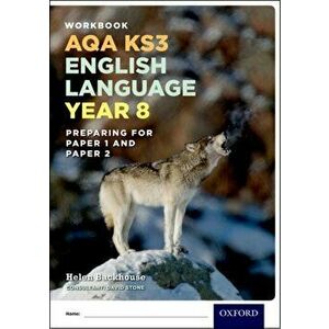 AQA KS3 English Language: Year 8 Test Workbook Pack of 15 - David Stone imagine