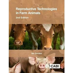 Reproductive Technologies in Farm Animals. 2 ed, Paperback - *** imagine
