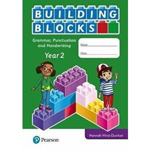 iPrimary Building Blocks: Spelling, Punctuation, Grammar and Handwriting Year 2, Paperback - Hannah Hirst-Dunton imagine