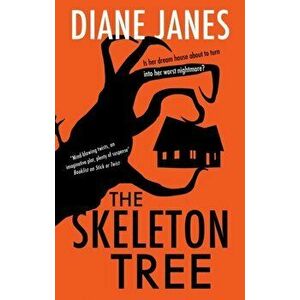 Skeleton Tree, Hardback - Diane Janes imagine
