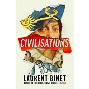 Civilisations, Hardback - Laurent Binet imagine