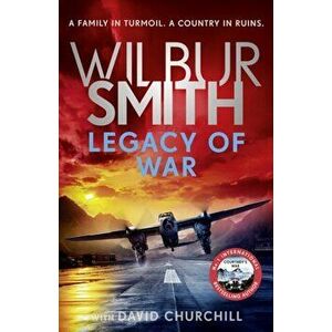 Legacy of War. The action-packed new book in the Courtney Series, Hardback - David Churchill imagine