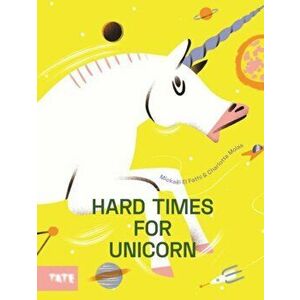 Hard Time for Unicorns, Hardback - Mickael El Fathi imagine