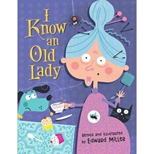 I Know an Old Lady, Board book - Edward Miller imagine