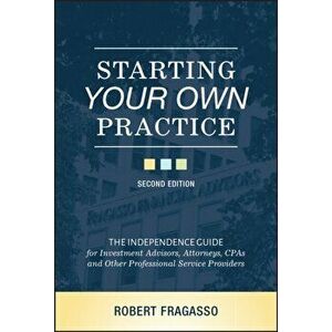 Starting Your Own Practice, Hardback - Robert Fragasso imagine