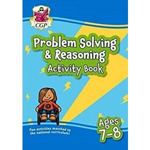 New Problem Solving & Reasoning Maths Activity Book for Ages 7-8: perfect for home learning, Paperback - Cgp Books imagine
