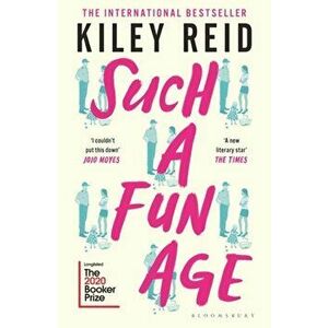 Such a Fun Age. 'The book of the year' Independent, Paperback - Kiley Reid imagine