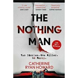 Nothing Man, Paperback - Catherine Ryan Howard imagine