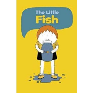The Little Fish, Paperback - Marta Cunill imagine