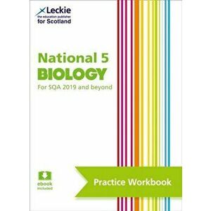 National 5 Biology. Practise and Learn Sqa Exam Topics, Paperback - Leckie imagine