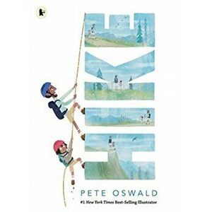 Hike, Paperback - Pete Oswald imagine