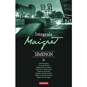 Integrala Maigret IX - Georges Simenon imagine