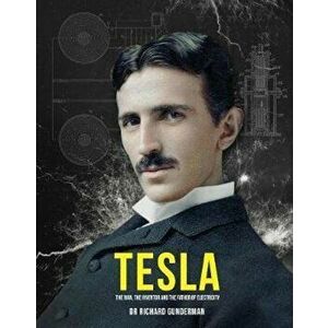 Tesla - Richard Gunderman imagine