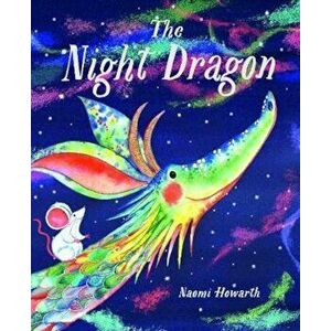 Night Dragon - Naomi Howarth imagine