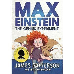 Max Einstein: The Genius Experiment - James Patterson imagine