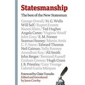 Statesmanship. The Best of the New Statesman, 1913-2019, Paperback - Various imagine