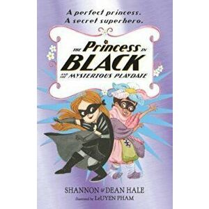 Princess in Black and the Mysterious Playdate - Shannon Hale imagine