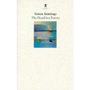 Dead Sea Poems - Simon Armitage imagine