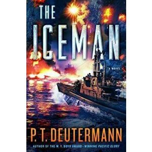 The Iceman, Hardcover - P. T. Deutermann imagine