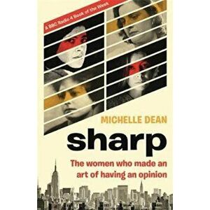 Sharp - Michelle Dean imagine