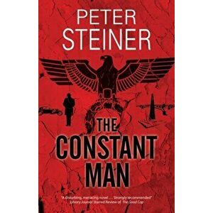 Constant Man, Hardback - Peter Steiner imagine