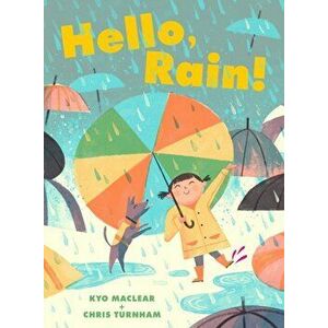 Hello, Rain!, Hardback - Maclear imagine