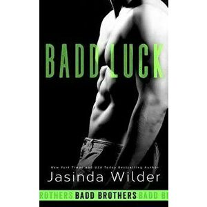 Badd Luck, Paperback - Jasinda Wilder imagine