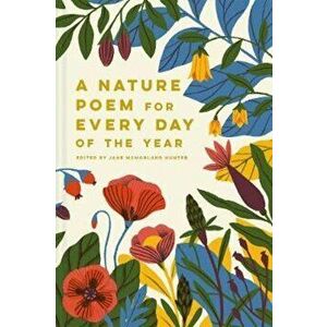 Nature Poem for Every Day of the Year - Jane Hunter imagine