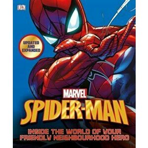 Spider-Man Inside the World of Your Friendly Neighbourhood Hero - *** imagine