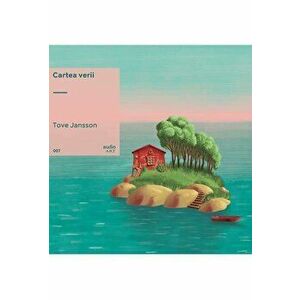 Cartea verii. Vinyl Audiobook - Tove Jansson imagine