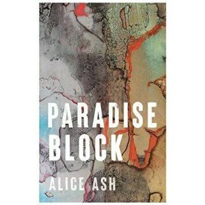 Paradise Block, Hardback - Alice Ash imagine