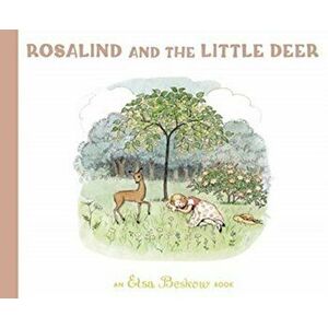 Rosalind and the Little Deer, Hardback - Elsa Beskow imagine