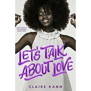 Let'S Talk About Love, Paperback - Claire Kann imagine