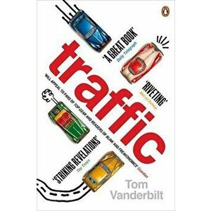 Traffic. Why we drive the way we do (and what it says about us) - *** imagine