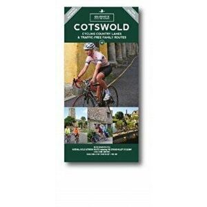Cotswold Cycling Country Lanes & Traffic-Free Family Routes, Paperback - Goldeneye imagine