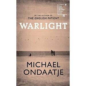 Warlight - Michael Ondaatje imagine