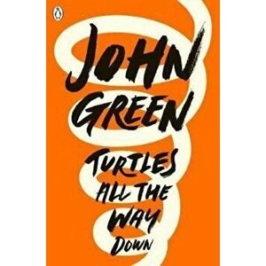 Turtles All the Way Down - John Green imagine