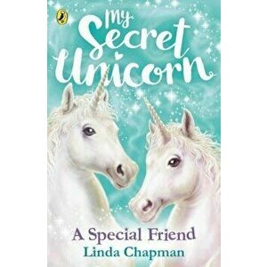 My Secret Unicorn A Special Friend - *** imagine