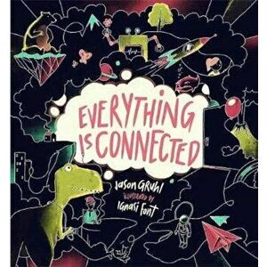 Everything Is Connected - Jason Gruhl imagine