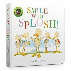 Smile with Splosh Board Book - David Melling imagine