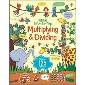 Lift the Flap Multiplying and Dividing - Lara Bryan imagine